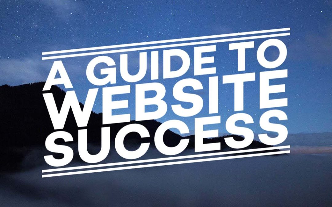 A Guide to Website Success